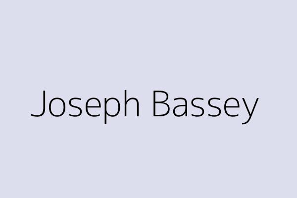 Joseph Bassey